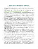 Adolescentes en los medios. Análisis a partir de 3 noticias distintas de 2017