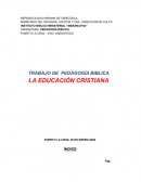 PEDAGOGÍA BIBLICA LA EDUCACIÓN CRISTIANA