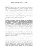 Ensayo tu mirada hacia la vida a traves de la muerte