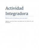 Actividad integradora La postura de México con la nueva presidencia de Estados Unidos
