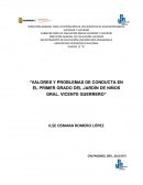 VALORES Y PROBLEMAS DE CONDUCTA EN EL PRIMER GRADO DEL JARDÍN DE NIÑOS GRAL. VICENTE GUERRERO