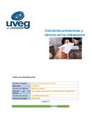 Calculando prestaciones y derecho de los trabajadores