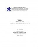 LA ÉTICA: ORIGEN Y EVOLUCIÓN DIFERENCIAS Y SEMEJANZAS ENTRE ÉTICA Y MORAL