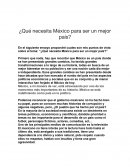 Que necesita Mexico para ser un mejor pais