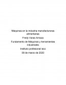 Máquinas en la industria manufactureras alimentarias