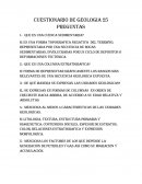 CUESTIONARIO DE GEOLOGIA 25 PREGUNTAS
