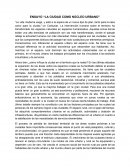 ENSAYO “LA CIUDAD COMO NÚCLEO URBANO”