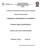 Proyecto de Musicoterapia. “Juguemos y Aprendamos con la Música”