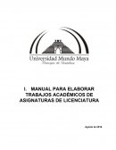 MANUAL PARA ELABORAR TRABAJOS ACADÉMICOS DE ASIGNATURAS DE LICENCIATURA