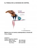 Modos de ver el mundo contemporáneo a través del Cine y trabajo