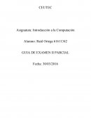 Guia examen intro a la computacion