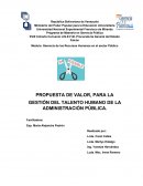 PROPUESTA DE VALOR, PARA LA GESTIÓN DEL TALENTO HUMANO DE LA ADMINISTRACIÓN PÚBLICA