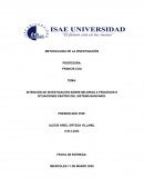 INTENCIÓN DE INVESTIGACIÓN SOBRE MEJORAS A PROCESOS E SITUACIONES DENTRO DEL SISTEMA BANCARIO