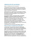 Administración del conocimiento ¿Qué es la administración del conocimiento?