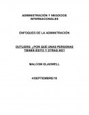 OUTLIERS: ¿POR QUÉ UNAS PERSONAS TIENEN ÉXITO Y OTRAS NO?