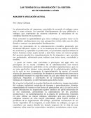 LAS TEORÍAS DE LA ORGANIZACIÓN Y LA GESTIÓN: DE UN PARADIGMA A OTRO ANALISIS Y APLICACIÓN ACTUAL