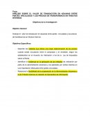 ANÁLISIS SOBRE EL VALOR DE TRANSACCIÓN EN ADUANAS ENTRE PARTES VINCULADAS Y LOS PRECIOS DE TRANSFERENCIA EN TRIBUTOS INTERNOS