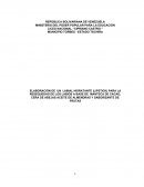 ELABORACIÓN DE UN LABIAL HIDRATANTE (LIPSTICK)