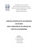 CASO: VARIACIÓN DE LOS PRECIOS DEL CAFÉ EN LAS PANADERÍAS