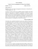Analizar como influyó la propaganda de cada imperio en el desarrollo de la 1º Guerra Mundial 1914 – 1918