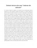Sintesis lectura de caso “veteran de vietnam”