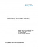 Desarrollo físico y psicosocial en la Adolescencia