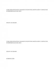 CLIMA ORGANIZACIONAL BASADO EN INCENTIVOS, MOTIVACIÓN Y CONFLICTOS INTERPERSONALES. Página 1