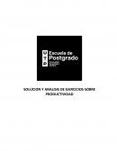 SOLUCION Y ANALISIS DE EJERCICIOS SOBRE PRODUCTIVIDAD