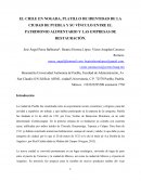 EL CHILE EN NOGADA, PLATILLO DE IDENTIDAD DE LA CIUDAD DE PUEBLA Y SU VÍNCULO ENTRE EL PATRIMONIO ALIMENTARIO Y LAS EMPRESAS DE RESTAURACIÓN