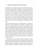 Comportamiento Organizacional. ¿Cómo se aprecia los inicios de la empresa?
