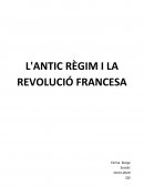 L'ANTIC RÈGIM I LA REVOLUCIÓ FRANCESA