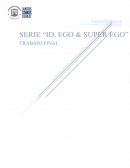 Marco Teorico Cortometraje ID EGO SUPEREGO