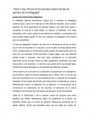 Ayer y hoy: Pensar la escuela secundaria desde los aportes de la pedagogía