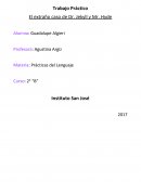 Trabajo Práctico El extraño caso de Dr. Jekyll y Mr. Hyde