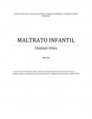 Sujeto colectivo y politica de Estado: Derechos Humanos y construccion de memorias. Maltrato infantil