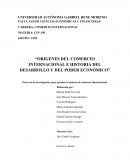 Origenes del comercio internacional e historia del desarrollo y del poder económico