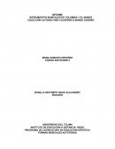 INFORME NSTRUMENTOS MUSICALES DE COLOMBIA Y EL MUNDO COLECCIÓN ALFONSO VIÑA CALDERÓN & MUNDO SONORO