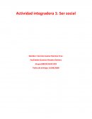 Actividad integradora 1: Ser Social