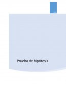 Administracion prueba hipotesis. El planteamiento de tu Ho y la Ha