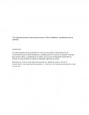 La importancia de la comunicación para el éxito académico y profesional en mi carrera