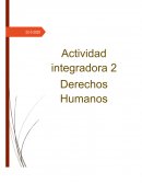 Actividad integradora 2 Derechos Humanos