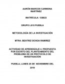 Actividad de aprendizaje 4. Propuesta por escrito del planteamiento del problema de un protocolo de investigación