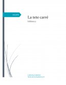 LA TETE CARRE