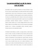 La personalidad va de la mano con el éxito