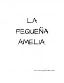 LA PEQUEÑA AMELIA