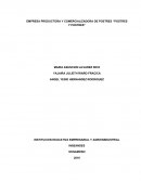 EMPRESA PRODUCTORA Y COMERCIALIZADORA DE POSTRES ‘’POSTRES Y POSTRES’’