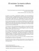 El racismo: La nueva cultura incorrecta