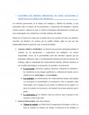 FACTORES DE RIESGO PRESENTES EN ESTE ESCENARIO Y ORDÉNELOS EN ORDEN DE PRIORIDAD