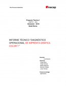 INFORME TÉCNICO “DIAGNÓSTICO OPERACIONAL DE IMPRENTA GRÁFICA COLOR 7 ”