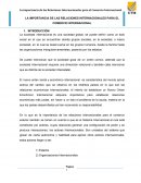 LA IMPORTANCIA DE LAS RELACIONES INTERNACIONALES PARA EL COMERCIO INTERNACIONAL